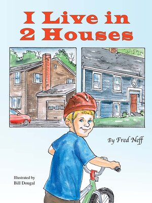 cover image of I Live in 2 Houses